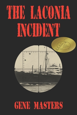 The Laconia Incident 1734675012 Book Cover