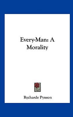 Every-Man: A Morality 1161617604 Book Cover