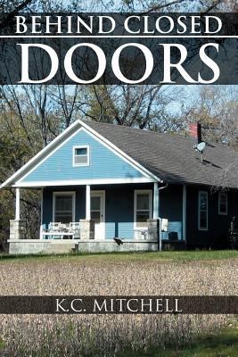 Behind Closed Doors 1477132147 Book Cover