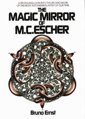 Magic Mirror of M.C. Escher 0906212456 Book Cover