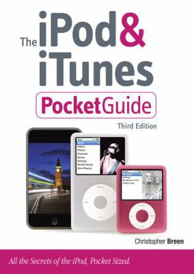 The Ipod & Itunes Pocket Guide: All the Secrets... 0321524624 Book Cover