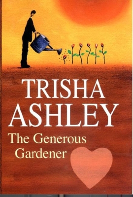 The Generous Gardener 0727861697 Book Cover