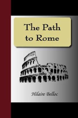 The Path to Rome 159547854X Book Cover