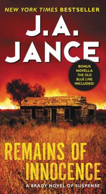 Remains of Innocence: A Brady Novel of Suspense 006213471X Book Cover