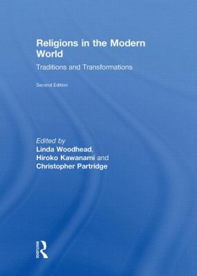 Religions in the Modern World: Traditions and T... 0415458900 Book Cover