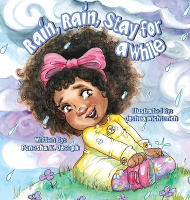 Rain, Rain, Stay for a While B0D6F7WL8M Book Cover