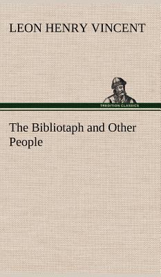 The Bibliotaph and Other People 384917896X Book Cover