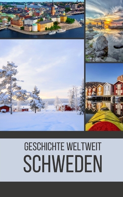 Schweden: Geschichte weltweit [German] B0CGKQLK3Y Book Cover