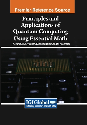 Principles and Applications of Quantum Computin... 1668475367 Book Cover