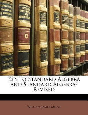 Key to Standard Algebra and Standard Algebra-Re... 1146252579 Book Cover