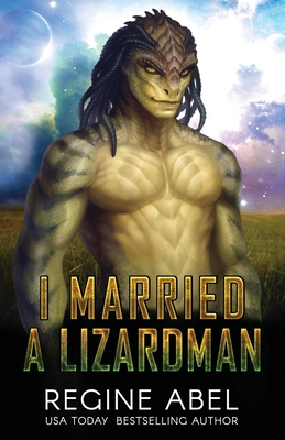 I Married A Lizardman 1989761771 Book Cover