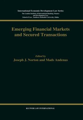 Emerging Financial Markets and Secured Transact... 9041106758 Book Cover