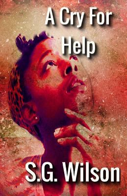 A Cry For Help 1724822381 Book Cover