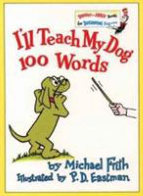 I'll Teach My Dog 100 Words 0001712772 Book Cover