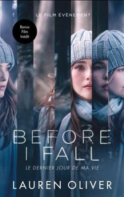 Before I Fall / Le dernier jour de ma vie [French] 2017028096 Book Cover