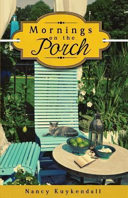 Mornings on the Porch 1633065758 Book Cover