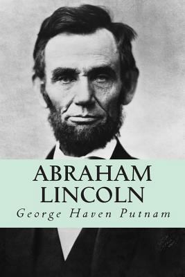 Abraham Lincoln: The People's Leader in the Str... 1500422843 Book Cover