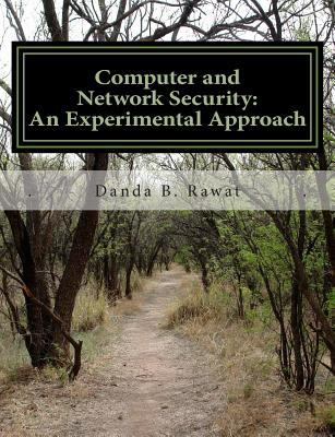Computer and Network Security: An Experimental ... 1484092503 Book Cover