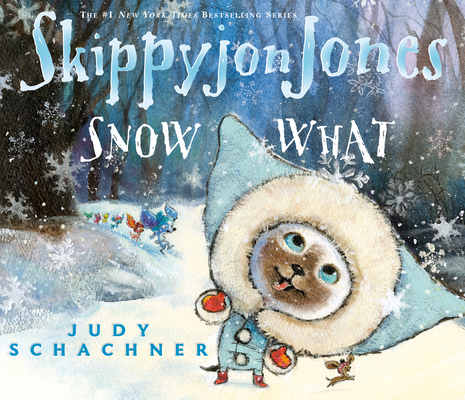 Skippyjon Jones Snow What 0803737890 Book Cover