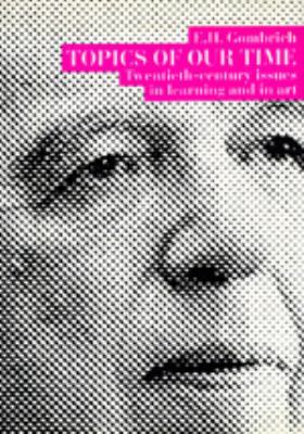 Topics of Our Time: Comments on Twentieth-Centu... 0520075161 Book Cover