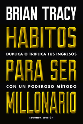 Hábitos Para Ser Millonario (Million Dollar Hab... [Spanish] 8494606689 Book Cover