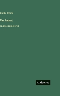 Un Amant: en gros caractères [French] 3563720789 Book Cover