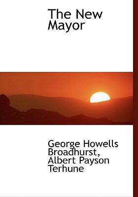 The New Mayor [Large Print] 0554466716 Book Cover