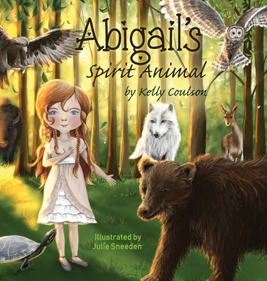 Abigail's Spirit Animal 1736197819 Book Cover