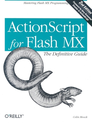 ActionScript for Flash MX: The Definitive Guide... 059600396X Book Cover