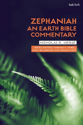Zephaniah: An Earth Bible Commentary 0567705579 Book Cover