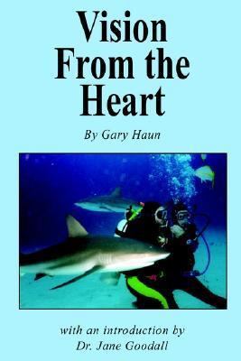 Vision from the Heart 141073918X Book Cover