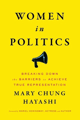 Women in Politics: Breaking Down the Barriers t... B0CJTV4RYZ Book Cover