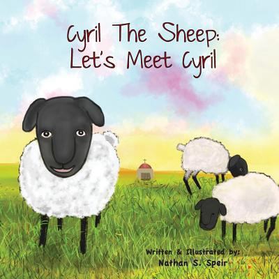 Cyril The Sheep: Let's Meet Cyril 149368132X Book Cover
