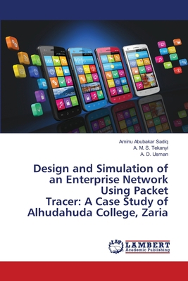 Design and Simulation of an Enterprise Network ... 620251406X Book Cover