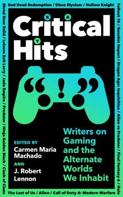 Serpents Tail Critical Hits Writers on Gaming a... 1800814526 Book Cover