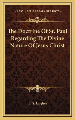 The Doctrine Of St. Paul Regarding The Divine N... 1168786231 Book Cover