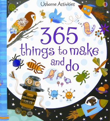 365-things-to-make-and-do B007CV4AU6 Book Cover