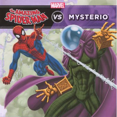 The Amazing Spider-Man vs. Mysterio 0606315799 Book Cover
