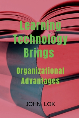 Learning Technology Brings B0BXLGC6CL Book Cover