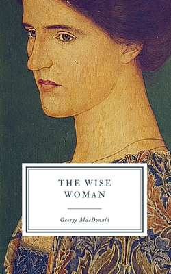 The Wise Woman B08SH89MN2 Book Cover