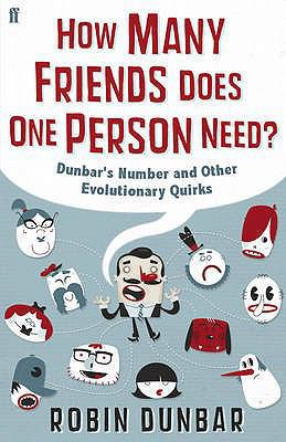 How Many Friends Does One Person Need?: Dunbar'... B006VAHA2O Book Cover