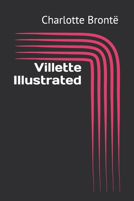 Paperback Villette Illustrated Book