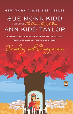 Traveling with Pomegranates: A Mother and Daugh... 0143117971 Book Cover