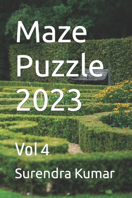 Maze Puzzle 2023: Vol 4 B0BSJGXKBH Book Cover
