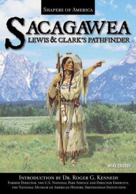 Sacagawea: Shoshone Explorer 1595560262 Book Cover