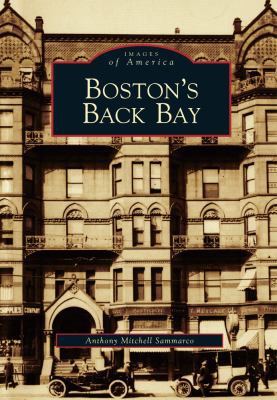 Boston's Back Bay 0738590258 Book Cover