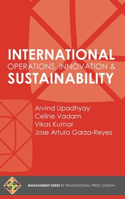 International Operations, Innovation and Sustai... 1910781444 Book Cover