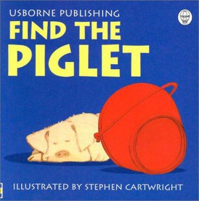 Find the Piglet 0746038232 Book Cover
