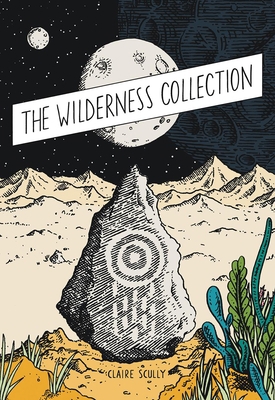 The Wilderness Collection 1910395749 Book Cover