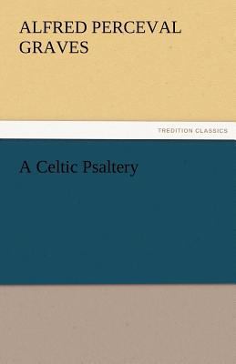 A Celtic Psaltery 3842475160 Book Cover
